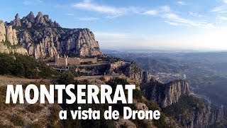 Montserrat a vista de Drone