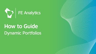 FE Analytics How to Guide - Dynamic Portfolio Tool