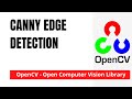 OpenCV 23: Canny Edge Detection | Python | OpenCV