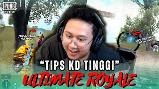 SIMAK BAIK - BAIK !! BEGINI TIPS KD TINGGI DI ULTIMATE ROYALE... !! #pubgmobile  #pubgm