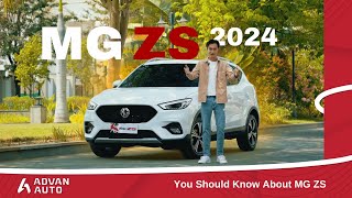 MG ZS 2024 តម្លៃត្រឹម 2 មុឺនដុល្លារជាង I Advan Auto