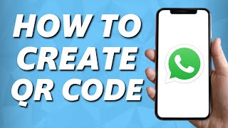 How to Create Whatsapp QR Code! (UPDATE)