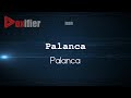 How to Pronounce Palanca (Palanca) in nan - Voxifier.com