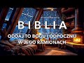 *NOWE* B I B L I A - 7 godzin | Oddaj to Bogu i odpocznij w jego ramionach..