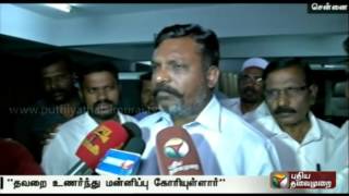 Vaiko has relaised his mistake and apologised for  casteist comments: Thirumavalavan