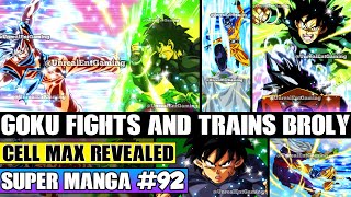 GOKU TRAINS BROLY! Piccolo Uncovers The Secret Of Cell Max Dragon Ball Super Manga Chapter 92 Review