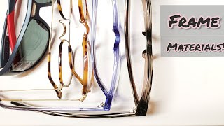 What Are Glasses Made Of? Acetate, Monel, Titanium, Nylon, And The List Goes On!