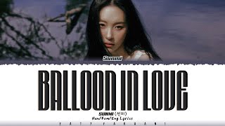 SUNMI (선미) - 'Balloon in Love' Lyrics [Color Coded_Han_Rom_Eng]