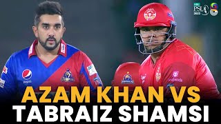 Azam Khan vs Tabraiz Shamsi | Islamabad United vs Karachi Kings | Match 19 | HBL PSL 8 | MI2A