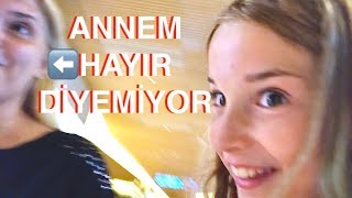 Annem Hayır Diyemiyor. Hayır Dememe Challenge. Ecrin Su Çoban