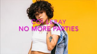 Coi Leray - No More Parties Lyrics