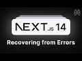 Next.js 14 Tutorial - 25 - Recovering from Errors