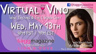 Wine Tasting and The L Word Chat with Arienne Mandi