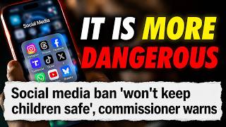 The Actual Reality of a Social Media Ban is AWFUL!