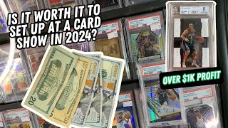 Can You Make Money Setting Up At A Card Show in 2024? A Dealer's Perspective