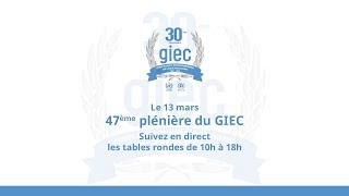 Lancement 30ème  anniversaire du GIEC : 3 décennies de travaux sur le climat