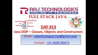 Full Stack Java | Day 13 |Java OOP | Classes and Objects | Constructors | Raj Technologies