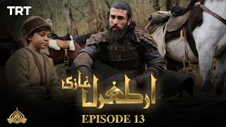 Ertugrul Ghazi Urdu | Episode 13 | Season 1