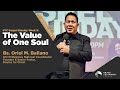 The Value of One Soul // Bishop Oriel M. Ballano // Gospel Sunday