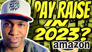 Will We Get Another Raise In 2023!? | Working At Amazon