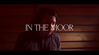 The Vinous - In The Moor (The Noiz Sessions)