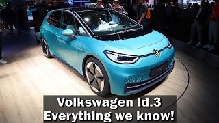 Volkswagen Id.3 - A summary of everything we know NOW!