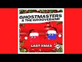 GhostMasters & The GroveBand - Last Xmas (Extended Mix)