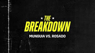 THE BREAKDOWN | Jaime Munguia vs. Gabriel Rosado