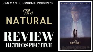 The Natural (1984) Review Retrospective