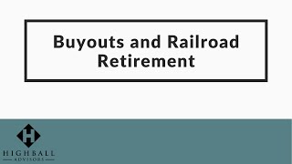 Buyouts and Railroad Retirement