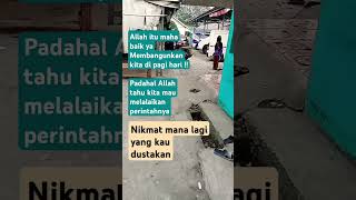 Maka nikmat mana lagi yang kau dustakan#shortsvideo #quotes