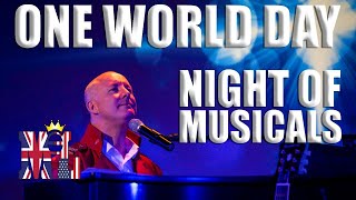 Martyn Lucas One World Day Night of Musicals The Shows Must Go On