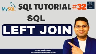 SQL Tutorial #32 - LEFT JOIN in SQL | SQL LEFT OUTER JOIN