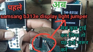 samsung b313 display light solution