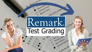 Remark Test Grading Overview