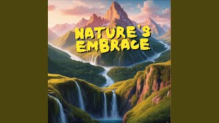 Nature's Embrace