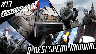 O DESESPERO MUNDIAL  - RESUMO DANGANRONPA V3: KILLING HARMONY - PARTE 13: CAPÍTULO 6: JULGAMENTO