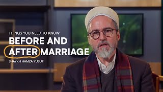 Lessons for beautiful Married life - Shaykh Hamza Yusuf