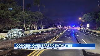 After 9 deaths reported in just 11 days, Hawaii DOT issues traffic safety warning