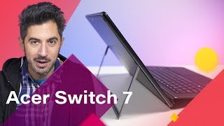 Acer Switch 7 Black Edition Review: Powerful Surface Pro Rival, with Compromises