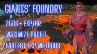 The Ultimate Giants' Foundry Guide - OSRS