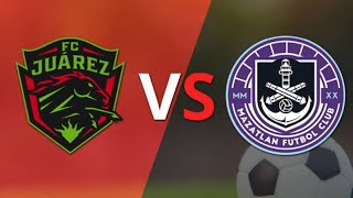 Mazatlán vs Juárez | Partido de Futbol de la Liga MX de Mexico hoy en Vivo 2024