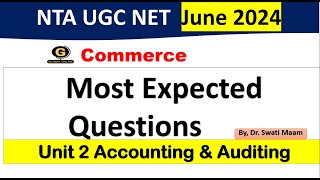 Most Expected Mcqs on Accounting & Auditing II NTA UGC NET 2024 II PAPER 2 Commerce