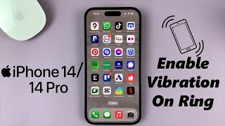 iPhone 14/14 Pro: How To Enable (Turn ON) Vibrate On Ring