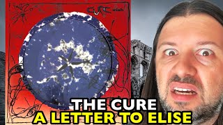 THE CURE A Letter To Elise WISH 1992 | REACTION