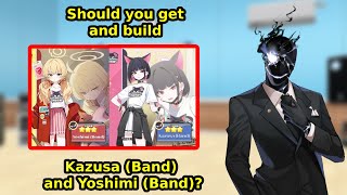 [Blue Archive] Should you get Kazusa (Band) and Yoshimi (Band)?