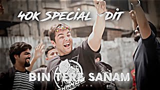 BIN TERE SANAM - VELOCITY EDIT | 40K Special Edit | Velocity Edit | Bin Tere Sanam Edit