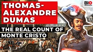 Thomas-Alexandre Dumas: The Real-Life Count of Monte Cristo