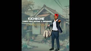 Tobiko feat kicheche x heydan \u0026 zephanize - ananitaka (official audio)