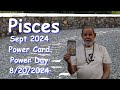 Pisces September 2024 Power Tarot Card and Power Star Day